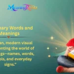 Dictionary Words and Meanings