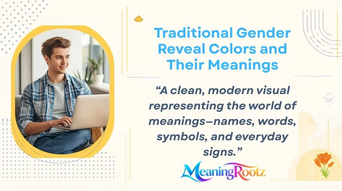 Traditional Gender Reveal Colors and Their Meanings